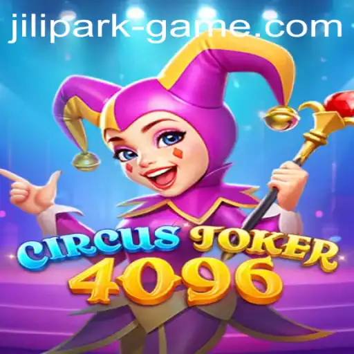 Discover the Enchanting World of CircusJoker4096: A Glimpse into the Jili Park Game Adventure