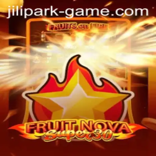 Exploring the Engaging World of FruitrNovaSupe30 and Jili Park Game