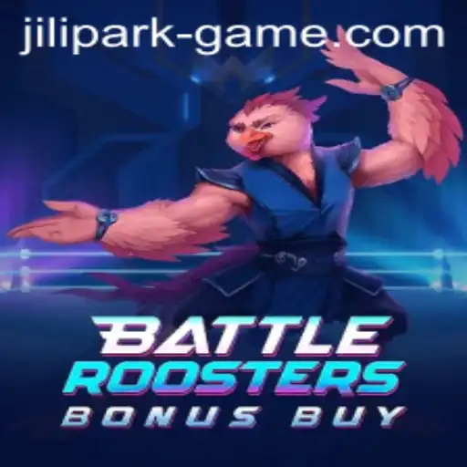 BattleRoostersBonusBuy: A Game-Changer in the Jili Park Game Universe