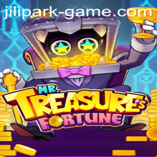 MrTreasuresFortune: A Comprehensive Guide to the Thrilling Jili Park Game